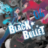 Black Bullet 04 (tomo final)